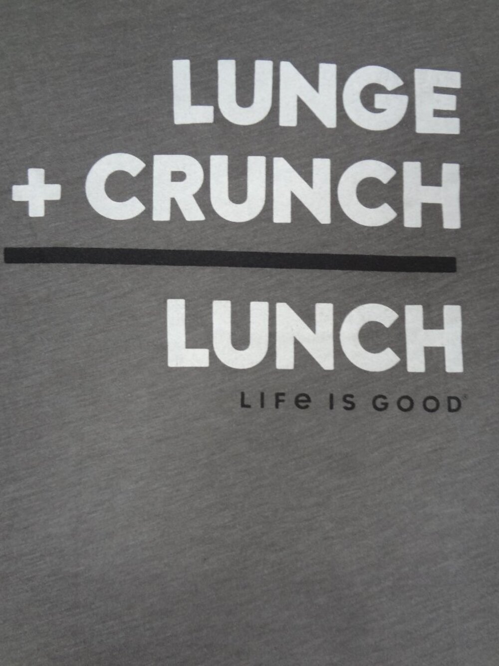 LIFE IS GOOD LUNGE CRUNCH LUNCH - GRAY MEDIUM T-SHIRT L916 (HOLE C PICS*